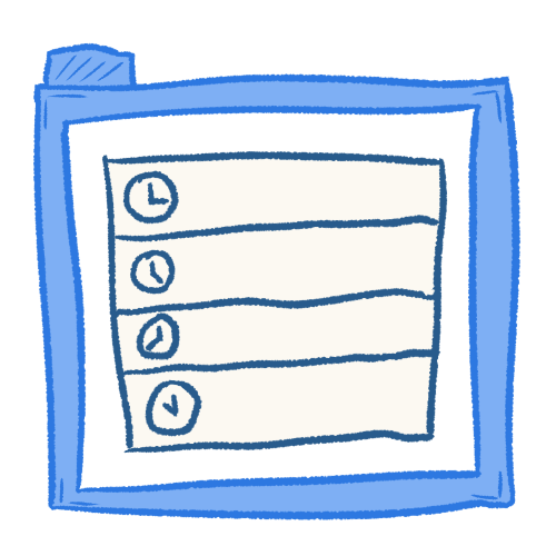  a drawing of a hollow blue folder. inside of it is a simple schedule with four different slots, each having a clock that shows a different time.